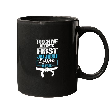 Discover Touch Me First Jiu Jitsu Lesson frees Combat BJJ Fighter Gift Mugs