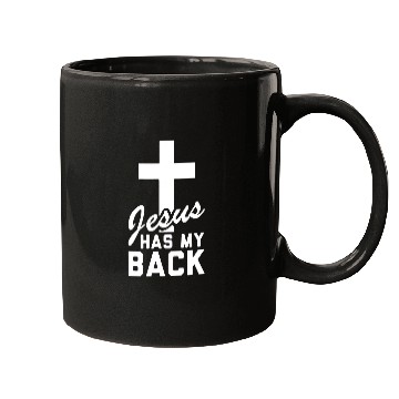 Discover Christian Jesus Has My Back Christ Mugs