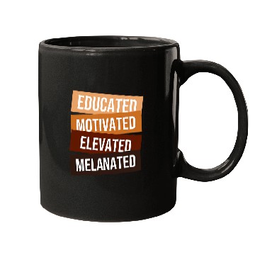 Discover Afrocentric Black Pride Educated Motivated Elevated 1 Mugs