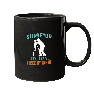 Discover Land Surveyor Land Surveying Analyst By Day Tired At Night Mugs