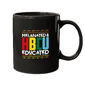 Discover Melanated HBCU Educated Historically Black College Alumni Mugs