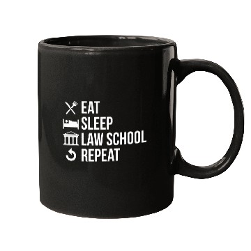 Discover Eat Sleep Law School Repeat Advocate Lawyer Attorney Mugs