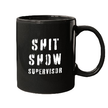 Discover Shit Show Supervisor 12 Mugs