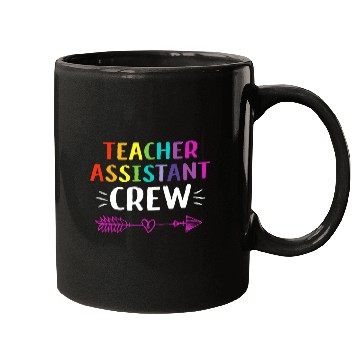 Discover Teacher Assistant Crew First Day Of School Teacher Mugs