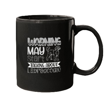 Discover Warning May Start Talking About Labradoodle Dog 38 Mugs