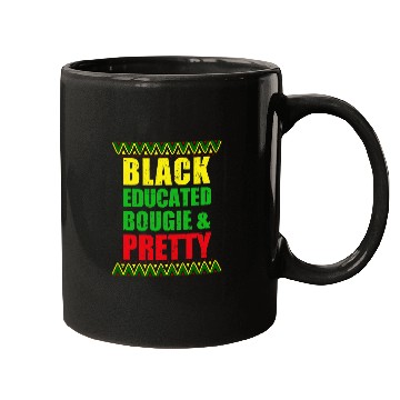 Discover Black Educated Bougie and Pretty Black History Month Melanin Mugs