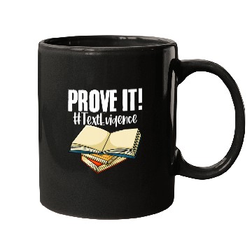 Discover Education Prove It Text Evidence Literature English Tutor Mugs