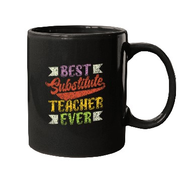Discover Substitute Teacher Ever Class Women Substitute Teacher 2 Mugs