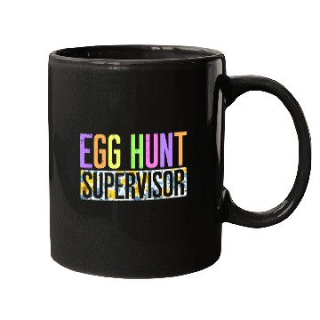 Discover Easter Egg Hunting Supervisor parents Mugs
