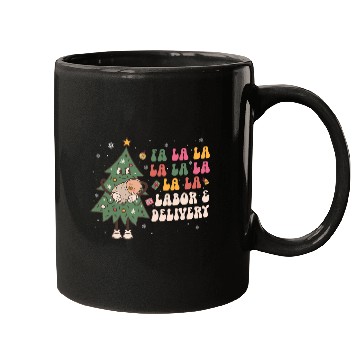 Discover fa la la la labor and delivery nurses christmas ld nursing Mugs