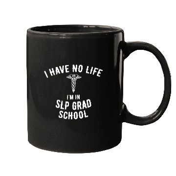 Discover SLP Grad School Gift Funny SLP Graduate Student 1 Mugs