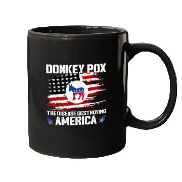 Discover Donkey Pox The Disease Destroying America USA Flag Funny Mugs
