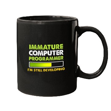 Discover Immature Computer Programmer Programming Expert Graphic Mugs