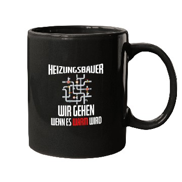 Discover Heating builder We Go When It Is Warm Sanitary Work Mugs
