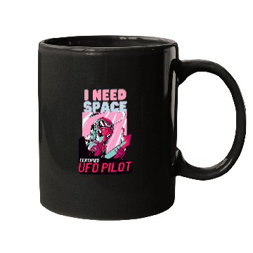 Discover Funny Alien UFO Pilot I Need Space Mugs
