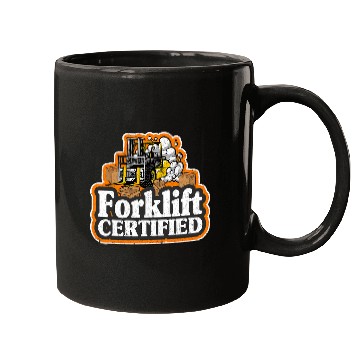 Discover Forklift Driver Forklift Operator Forklift Certified Mugs
