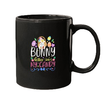 Discover Bunny Better Have My Candy Easter Egg Hunting Rabbit Gift Mugs