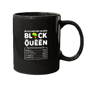Discover Black History Month Womens Black Queen Nutritional Facts Mom Mugs
