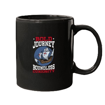 Discover Bold Journeys Boundless Curiosity Columbus Day Mugs