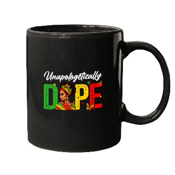 Discover Black Women Unapologetically Dope Juneteenth Black History 2 Mugs