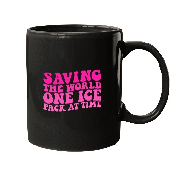 Discover Saving The World One Ice Pack At Time nurses Week 3 Mugs