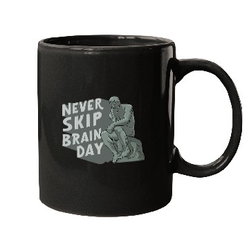 Discover Never Skip Brain Day Design for a Philosophy Student Mugs