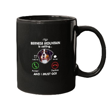 Discover Bernese Mountain Pet Dog My Bernese Mountain is Calling Funny Gift Bernese Mountain Mugs