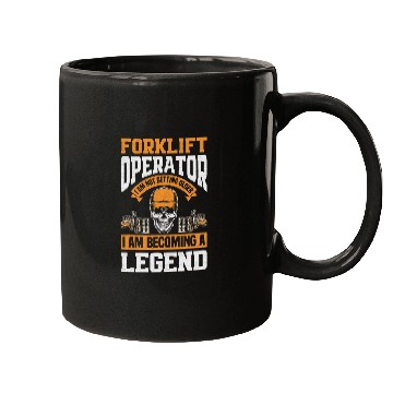 Discover Forklift Operator Becoming Legend Funny Forklift Driver Mugs