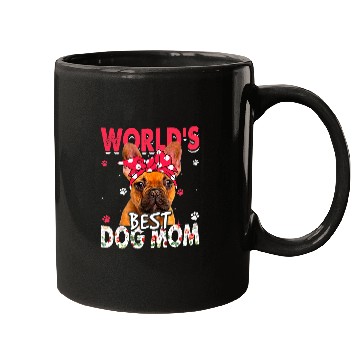 Discover French Bulldog Pet Womens Worlds bests French Bulldog Dog Mom Funny Mothers Day Mugs