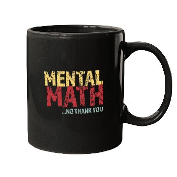 Discover Mental Math No Thank You Mugs