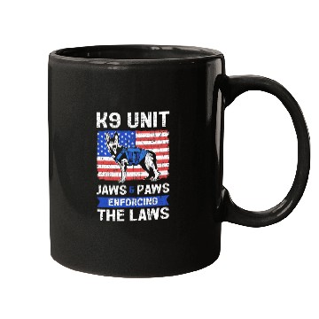 Discover K9 Pet Unit Jaws And Paws Enforcing The Laws K9 Unit Police Mugs