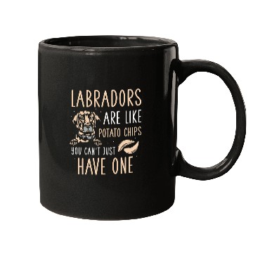 Discover Labrador Pet are like potato chips Mugs