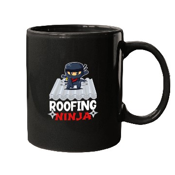 Discover Roofing Ninja Professional Roofer Roof Mechanic Slater 21 Mugs