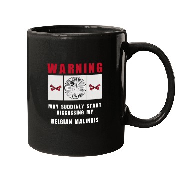 Discover Belgian Malinois Pet Warning May Suddenly Start Discussing Belgian Malinois Mugs