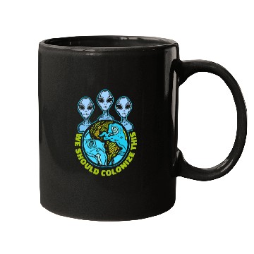 Discover Aliens UFO Space Aliens Solar System Galaxy Planets Space Colonization Mugs