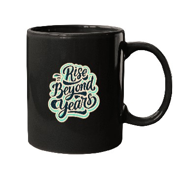 Discover Rise Beyond Years Funny Baking Bread Making Pastry Baker Mugs