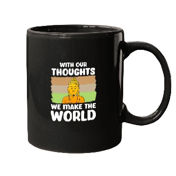 Discover Buddhist Buddhism Zen Monk Our Thoughts Make The World Mugs