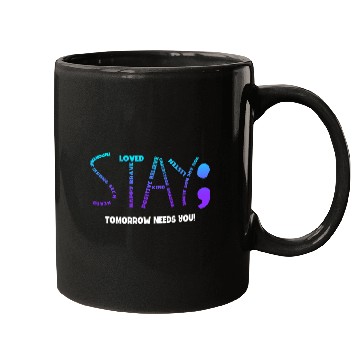 Discover suicides Prevention 988 Stay Tomorrow Needs You 03 Mugs