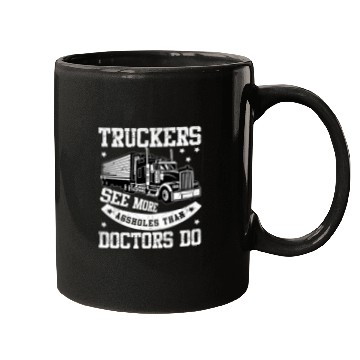 Discover Funny Semi Truck Driver Trailer Trucker Trucking Sarcastic Mugs