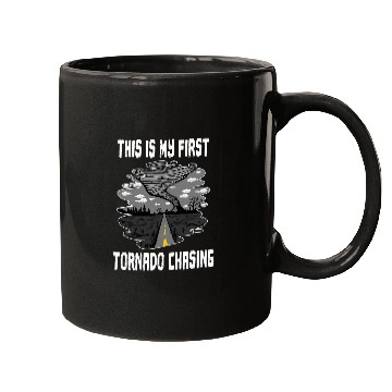 Discover This Is My First Tornado Chasing Hurricane Chaser Storm Mugs