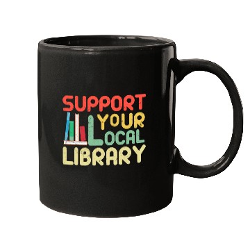 Discover Book Fun Funny Support Your Local Library Lover Book Nerd Bookworm Mugs