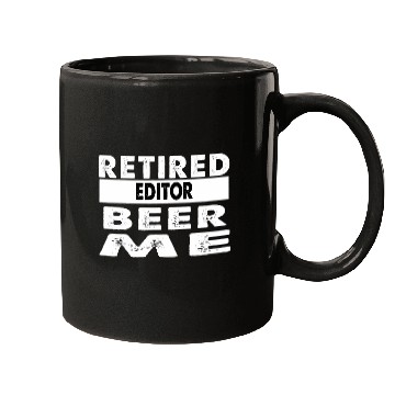 Discover Retired Editor Beer Me Retirement Gift Mugs