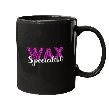 Discover Waxing Wax Specialist Licensed Esthetician Cosmetologist Mugs