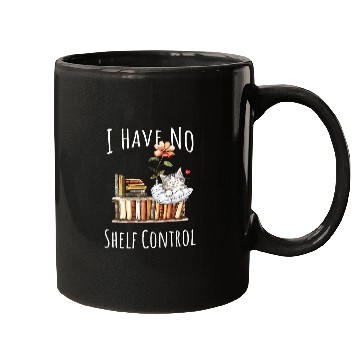 Discover Book Fun Cat Mom I Have No Shelf Control Graphic Tee for Book Mugs