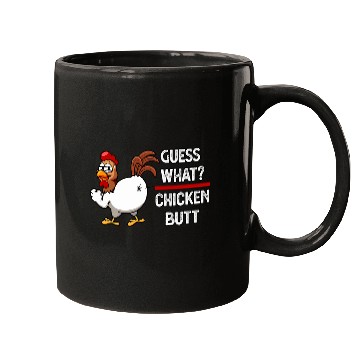 Discover Chicken Pet Funny Guess What Chicken Butt 66 Mugs