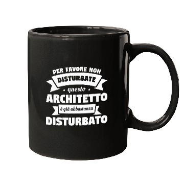 Discover Architect Job Please Do Not Disturb This Architect Mugs