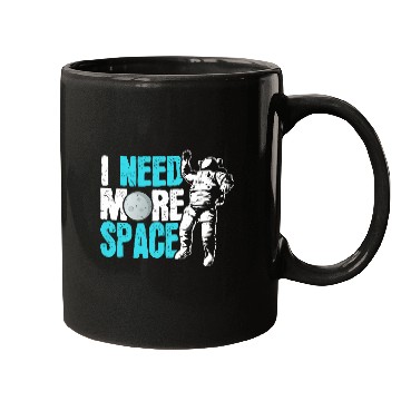 Discover Astronaut Job Solar System I Need More Space Astronaut Solar System Mugs
