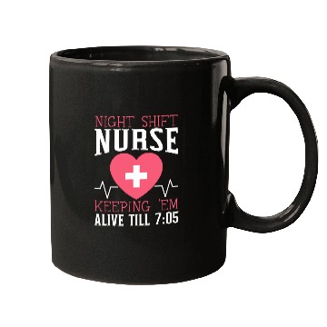 Discover nurses Job Night Shift nurses Graveyard Shift Worker Employee 1 Mugs