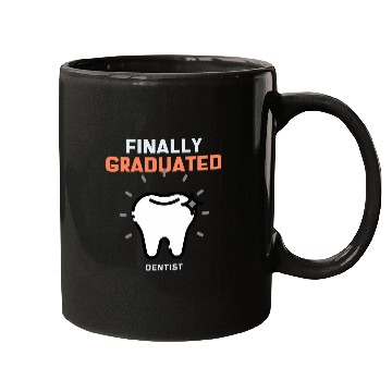 Discover dentists Job Finally Graduation Tee Mugs