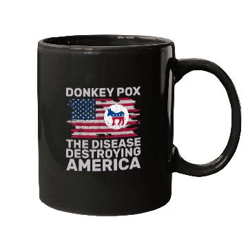 Discover Donkey Pet Pox Wonky Donkey Pox the Disease Destroying America Mugs